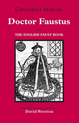 Doctor Faustus: With The English Faust Book (Hackett Classics)