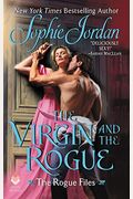 The Virgin And The Rogue: The Rogue Files