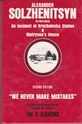 We Never Make Mistakes: Two Short Novels,