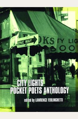 City Lights Pocket Poets Anthology City Lights Pocket Poets Anthology