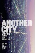 Another City: Writing from Los Angeles