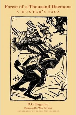 Forest Of A Thousand Daemons: A Hunter's Saga Forest Of A Thousand Daemons: A Hunter's Saga