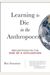 Learning To Die In The Anthropocene: Reflections On The End Of A Civilization