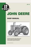 John Deere Shop Manual Jd-202 Models: 2510, 2520, 2040, 2240, 2440, 2640, 2840, 4040, 4240, 4440, 4640, 4840 (I&T Shop Service)
