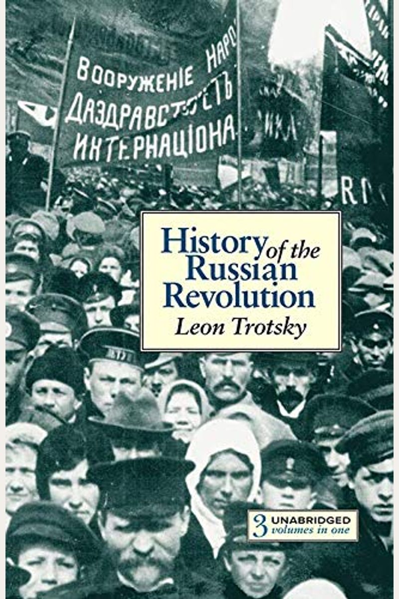 The History Of The Russian Revolution