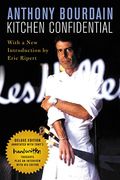 Kitchen Confidential: Adventures In The Culinary Underbelly