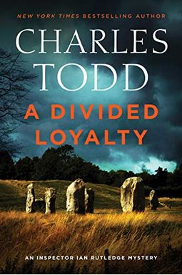 A Divided Loyalty A Divided Loyalty