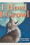 I Howl, I Growl: Southwest Animal Antics