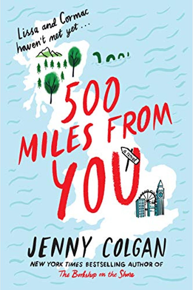 500 Miles From You: A Novel