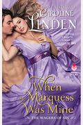 When The Marquess Was Mine: The Wagers Of Sin