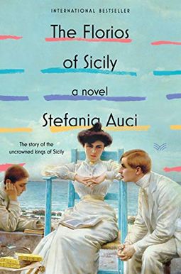 The Florios Of Sicily The Florios Of Sicily