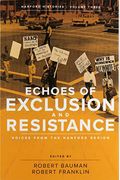 Echoes of Exclusion and Resistance: Voices from the Hanford Region