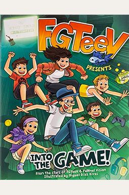 FGTeeV Presents: Into the Game! FGTeeV Presents: Into the Game!