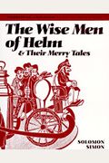 The Wise Men of Helm and Their Merry Tales