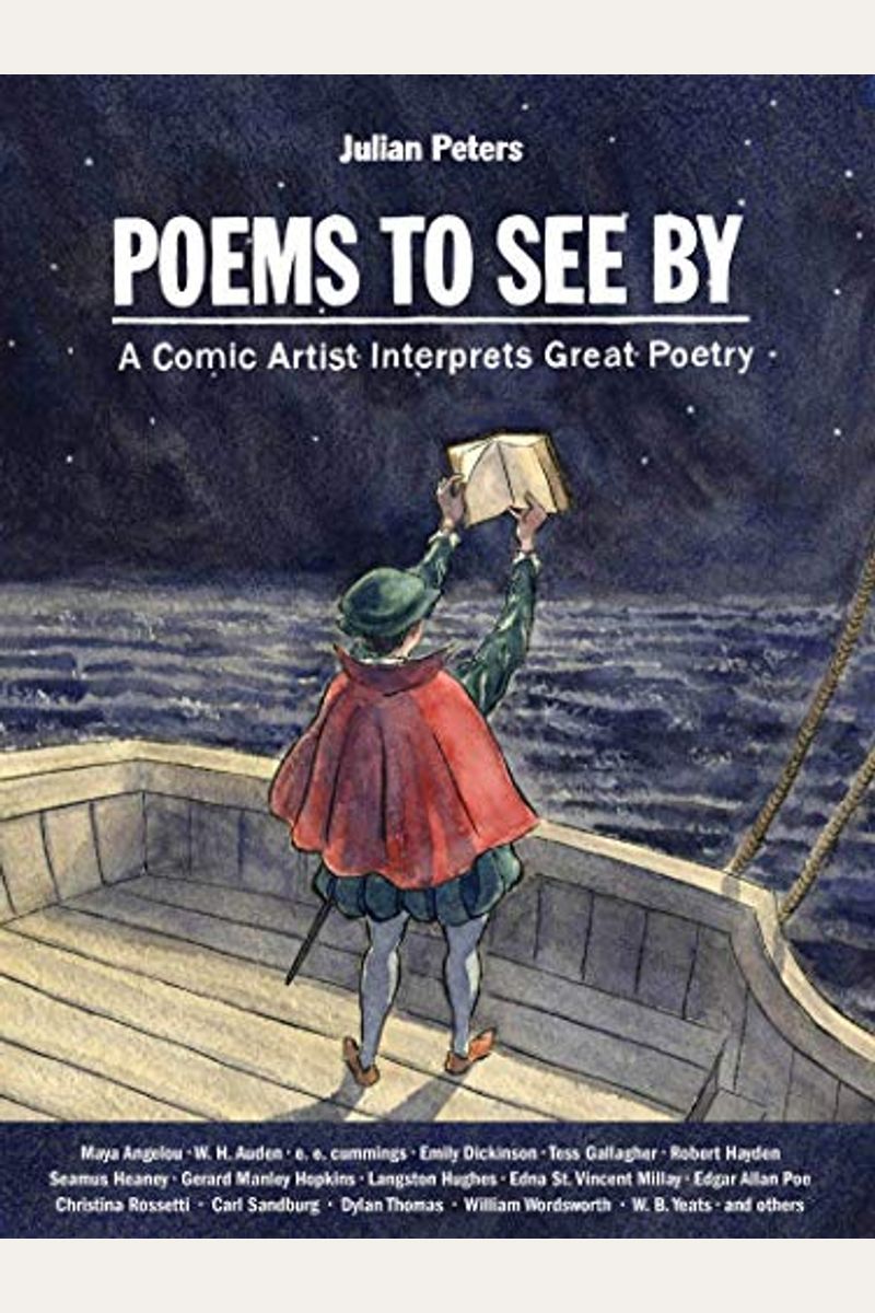 Poems to See by: A Comic Artist Interprets Great Poetry