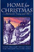 Home For Christmas: Stories For Young And Old