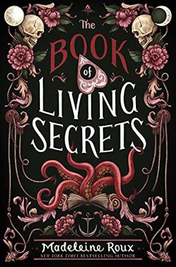 The Book of Living Secrets The Book of Living Secrets