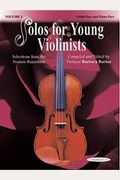 Solos For Young Violinists, Vol 1: Selections From The Student Repertoire