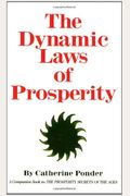 The Dynamic Laws Of Prosperity