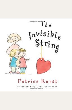 The Invisible String The Invisible String