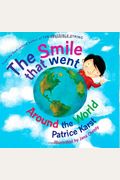 The Smile That Went Around The World: New Revised Edition