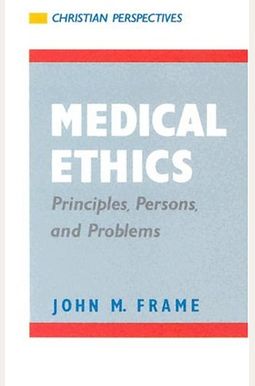 Medical Ethics Medical Ethics