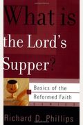 What Is The Lord's Supper?