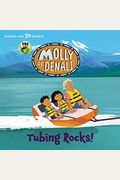 Molly Of Denali: Tubing Rocks! [With 50 Stickers]