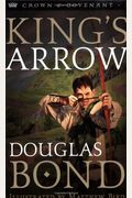 King's Arrow (Crown And Covenant #2)