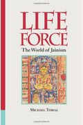 Life Force: The World Of Jainism
