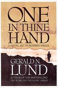 One in Thine Hand: A Novel Set in Modern Israel