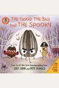 The Bad Seed Presents: The Good, The Bad, And The Spooky: Over 150 Spooky Stickers Inside. A Halloween Book For Kids [With Two Sticker Sheets]