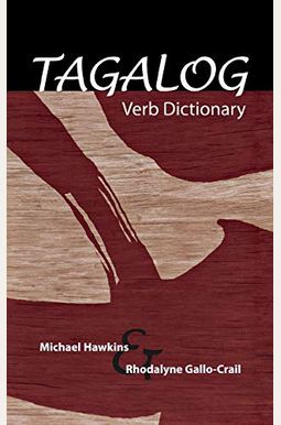 Buy Tagalog Verb Dictionary Book By: Michael Hawkins