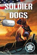 Soldier Dogs #7: Shipwreck On The High Seas