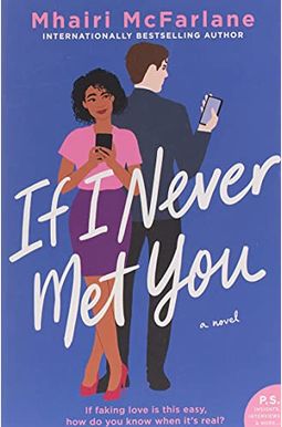 If I Never Met You If I Never Met You