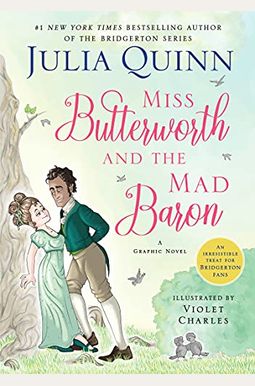Miss Butterworth And The Mad Baron: A Graphic Novel Miss Butterworth And The Mad Baron: A Graphic Novel