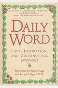 Daily Word: Love, Inspiration, And Guidance For Everyone