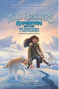 Wild Rescuers: Expedition On The Tundra