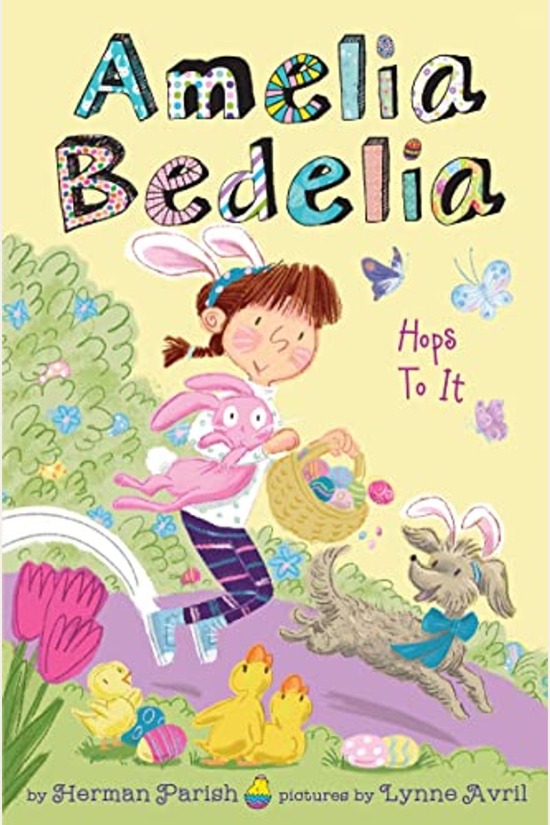 Amelia Bedelia Special Edition Holiday Chapter Book #3: Amelia Bedelia Hops To It
