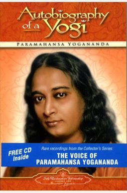 Autobiography Of A Yogi Autobiography Of A Yogi