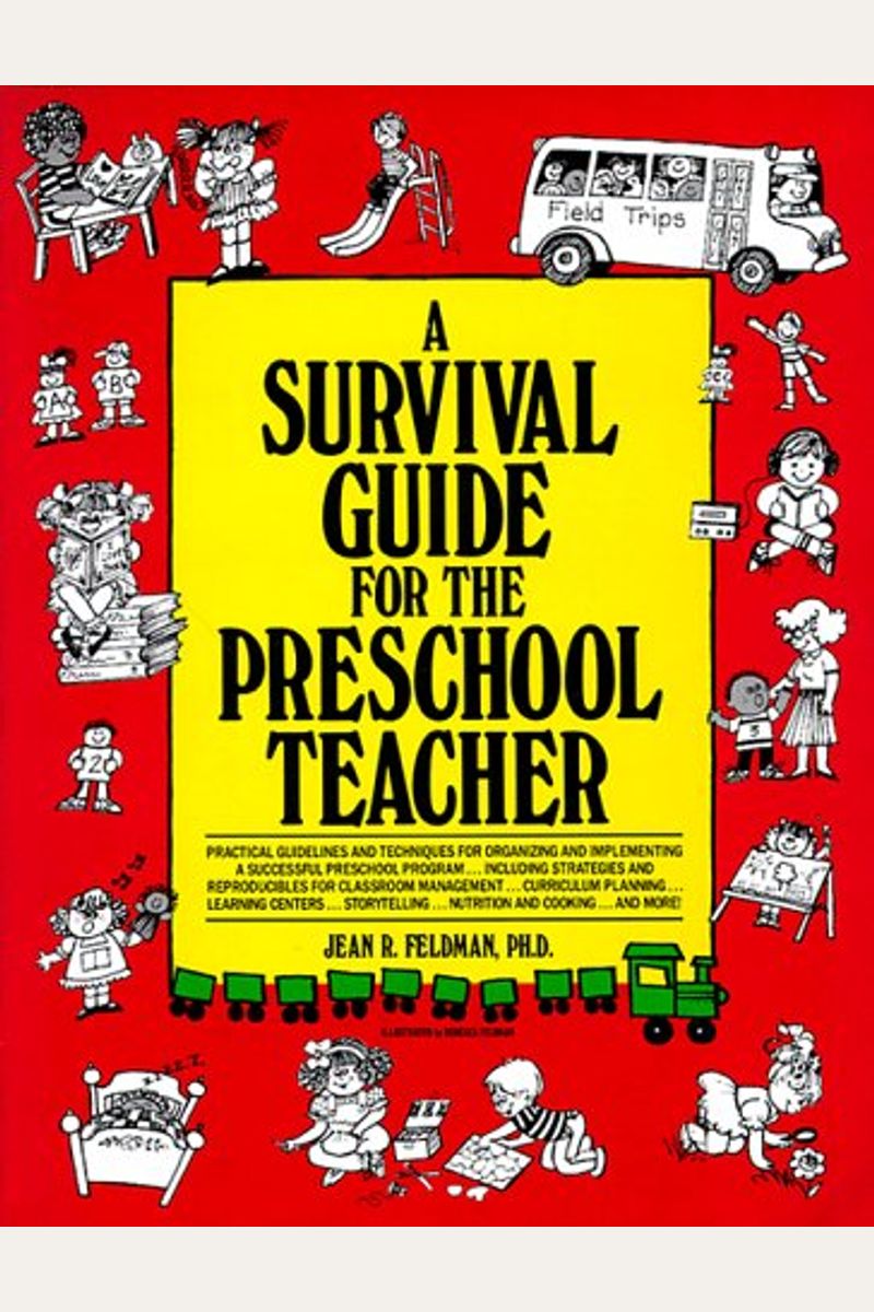A Survival Guide For The Preschool Teacher