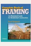 Complete Book Of Framing: An Illustrated Guide For Residential Construction (Rsmeans)