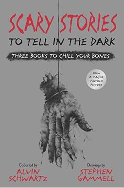 Scary Stories To Tell In The Dark: Three Books To Chill Your Bones: All 3 Scary Stories Books With The Original Art! Scary Stories To Tell In The Dark: Three Books To Chill Your Bones: All 3 Scary Stories Books With The Original Art!