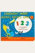 Goodnight Moon 123/Buenas Noches, Luna 123 Board Book: Bilingual Spanish-English