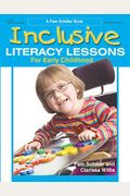Inclusive Literacy Lessons For Early Childhood