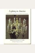 Lighting in America: From Colonial Rushlights to Victorian Chandeliers