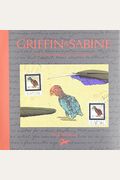 The Golden Mean: In Which The Extraordinary Correspondence Of Griffin & Sabine Concludes