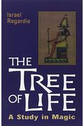 The Tree Of Life: A Study In Magic