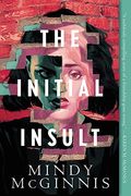 The Initial Insult