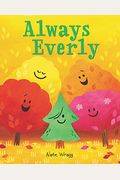 Always Everly: A Christmas Holiday Book For Kids